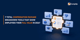 7 Total Compensation Package Breakdown Tools That Show Employees Their Full Value in 2026
