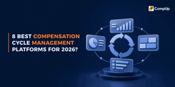 8 Best Compensation Cycle Management Platforms for 2026